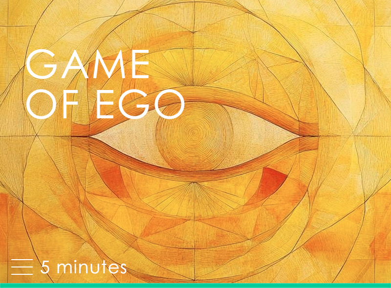 Game of Ego